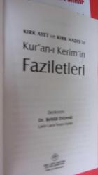 40 AYET ve 40 HADİSTE KUR'AN-I KERİM'İN FAZİLETLERİ
