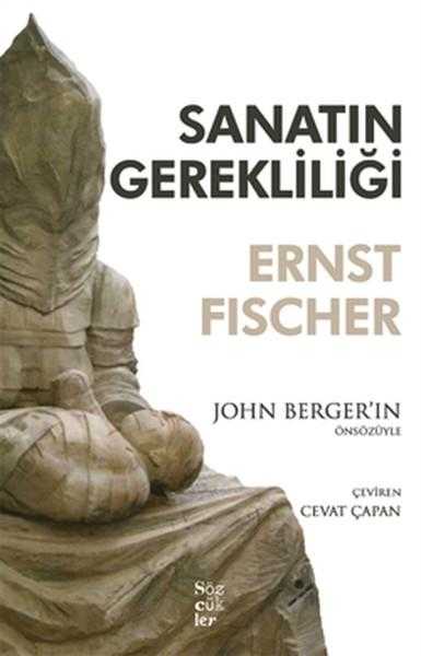 Sanatın Gerekliliği - Ernst Fischer, Çevirmen: Cevat Çapan