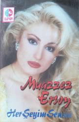 Muazzez Ersoy: Her Şeyim Sensin - (Kaset)