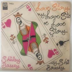 Shirley Bassey / Love Story - For the Love of Him / Turkey 1971 / 45'lik / *Soundtrack, Pop*