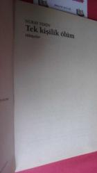 TEK KİŞİLİK ÖLÜM - ( ı.baskı )