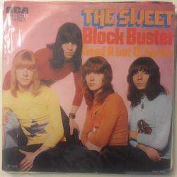 The Sweet - Block buster / Need a lot of lovin'