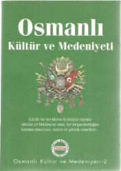 OSMANLI KÜLTÜR VE MEDENİYETİ 2