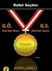 Geziden Önce-Geziden Sonra/Türkiye-Kırklareli