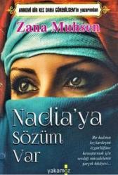 Nadiaya Sözüm Var