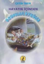 Hayatın İçinden Okunulası Öyküler
