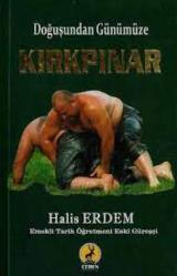Doğuşundan Günümüze Kırkpınar