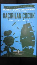 KAÇIRILAN ÇOCUK (ÇOCUKLAR İÇİN KISALTILMIŞ METİN)