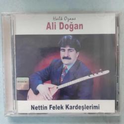 HALK OZANI ALİ DOĞAN NETTİN FELEK KARDEŞLERİMİ