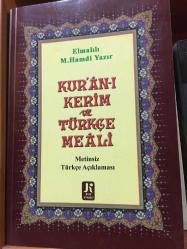 Kur'an-ı Kerim ve Türkçe Meali-Metinsiz Türkçe Açıklaması