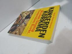 Kanserden Korkma: Modası Geçmiş Tedaviden Kork