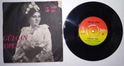 Efemera - Gülcan Opel Dargınım Sana / Sana Yaramam Demedimmi 45 lik Plak (kapakta kopuk var plak vasat ) - kitantik - kitaLog