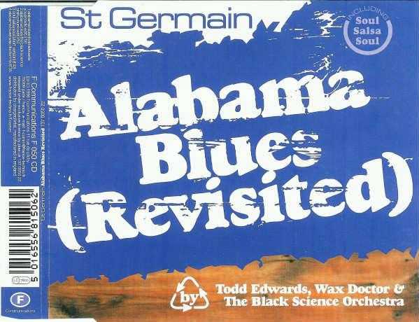 Al blues. Blues Alabama. St Germain Alabama Blues LP.