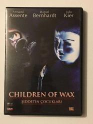 Children of Wax DVD - Şiddetin Çocukları DVD