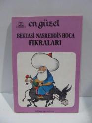 En Güzel Bektaşi Nasreddin Hoca Fıkraları