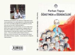 ÖĞRETMEN VE ÖĞRENCİLERİ