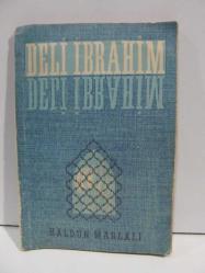 Deli İbrahim - Piyes 3 perde