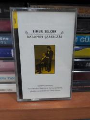 TİMUR SELÇUK -- BABAMIN ŞARKILARI  -- KASET --