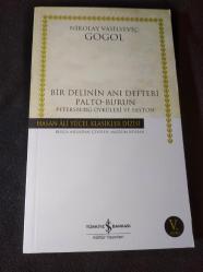 BİR DELİNİN (YENİ/SIFIR) ANI DEFTERİ   PALTO-BURUN   PETERSBURG ÖYKÜLERİ VE FAYTON