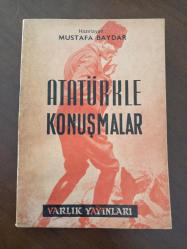 ATATÜRKLE KONUŞMALAR