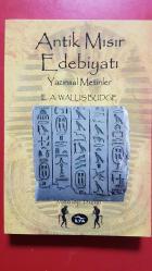 ANTİK MISIR EDEBİYATI yazınsal metinler