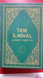 TAM İLMİHAL SEADET-İ EBEDİYYE
