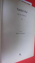 TALİHLİ KIZ ** BİRİNCİ BASIM**