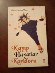 KAYIP HAYATLAR KORİDORU