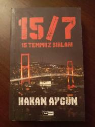 15 / 7    *   15 TEMMUZ SIRLARI