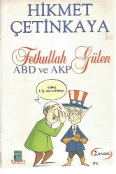 FETHULLAH GÜLEN ABD VE AKP (2. BASIM)