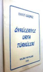 Öyküleriyle Urfa Türküleri / Şanlıurfa Baskı