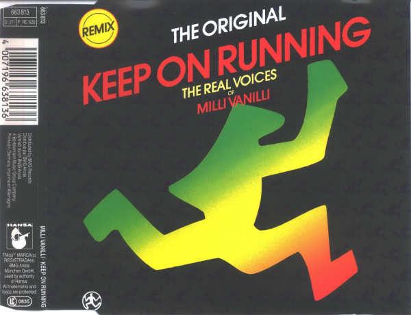 The Real Voices Of Milli Vanilli (The Original) Keep On Running (Remix)   SINGLE - Efemera - kitantik | #10262201000089