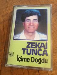 ZEKAİ TUNCA - İÇİME DOĞDU - KASET