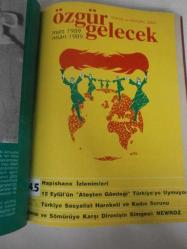 ÖZGÜR GELECEK Siyasal ve Kültürel Dergi Sayı 1-8 Takım