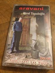BİROL TOPALOĞLU  - ARAVANİ / TRADITIONAL LAZ MUSIC - KASET