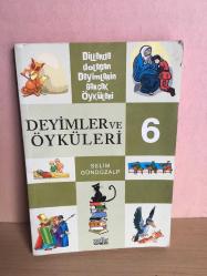 DEYİMLER VE ÖYKÜLERİ SELİM GÜNDÜZALP 2.EL