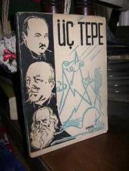 Üç Tepe (Sanat Eserleri Serisi 3)