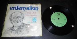 Efemera - ERDEM ALKIN * PAMUK DEDE * SANA SUSADIM * 45LİK PLAK - kitantik - kitaLog