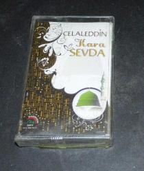 CELALEDDİN * KARA SEVDA * KASET
