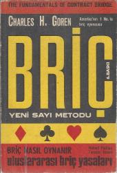 BRİÇ / YENİ SAYI METODU - BRİÇ NASIL OYNANIR? - ULUSLAR ARASI BRİÇ YASALARI (AMERİKA'NIN 1 NOLU BRİÇ OYUINCUSUNDA 6. BASKI)