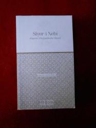 SİYER-İ NEBİ / HAZRET-İ PEYGAMBERİN HAYATI