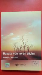 HAYATA YÖN VEREN SÖZLER