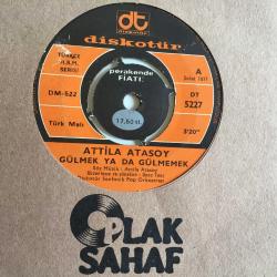 Atilla Atasoy - Gülmek yada gülmemek - Sitem