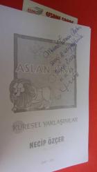 ASLAN KRAL KÜRESEL YAKLAŞIMLAR - İMZALI İTHAFLI