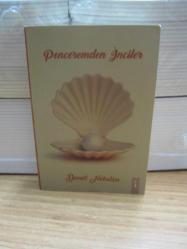 Penceremden İnciler