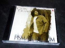 ÇETİN ORANER P PİŞMAN DEĞİLİM * CD