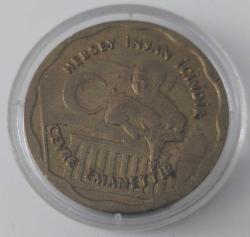 1990 HER ŞEY İNSAN İÇİNDİR İNSANI SEV ÇEVRENİ KORU İBARELİ MADALYON ÇİL Ç1E3V5