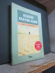 KENDİNİ ARAYAN ADAM