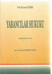 YABANCILAR HUKUKU (YENİLENMİŞ 9. BASKI)