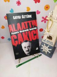 Siyasette Bürokraside Cezaevinde Alaattin Çakıcı
